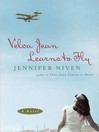 Cover image for Velva Jean Learns to Fly